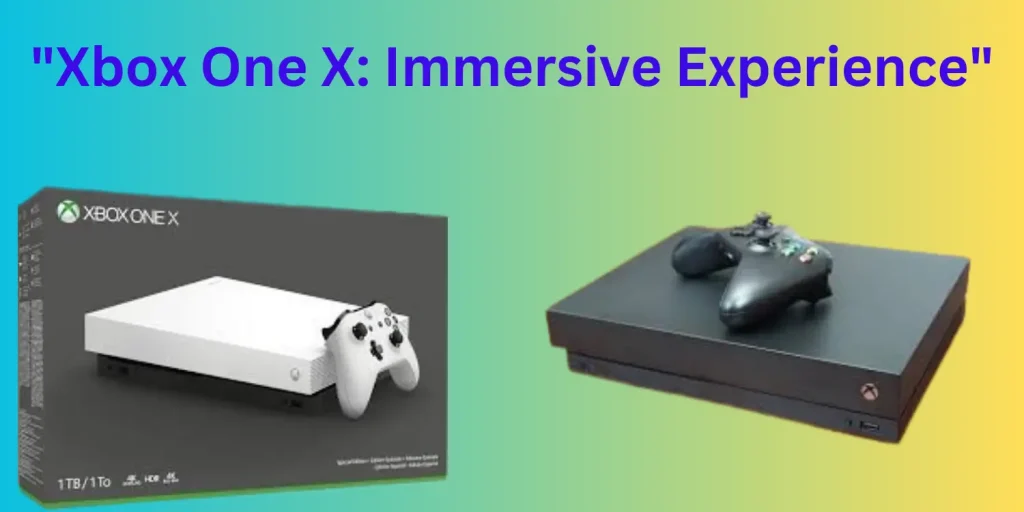 Pick up an Xbox OneX